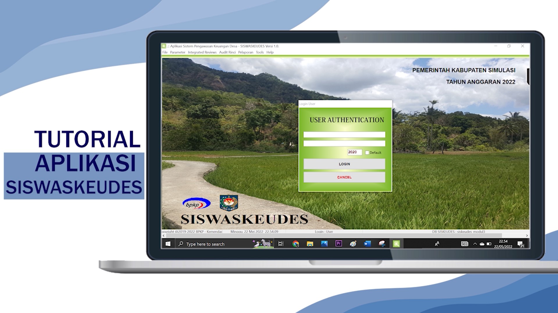 Pengoperasian Aplikasi Siswaskeudes dalam Pengawasan atas Pengelolaan Keuangan Desa