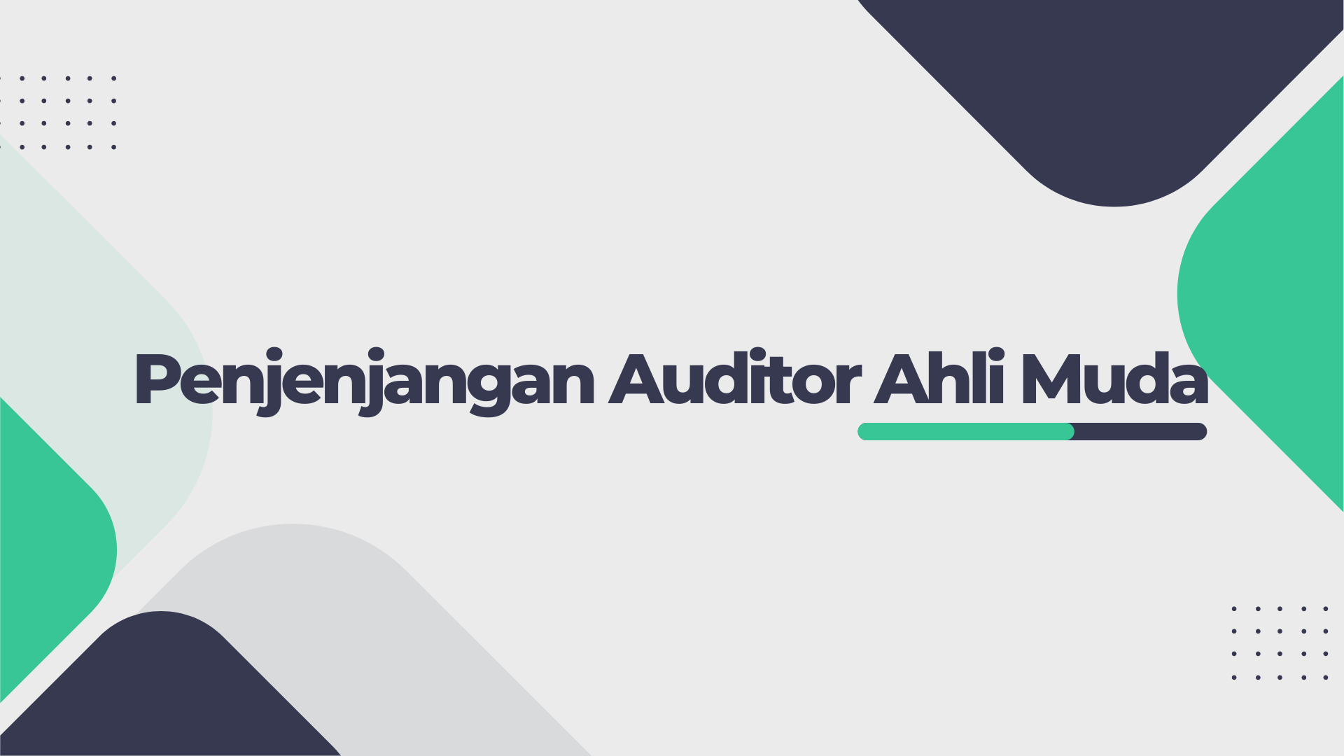 Penjenjangan Auditor Ahli Muda | 0123 B