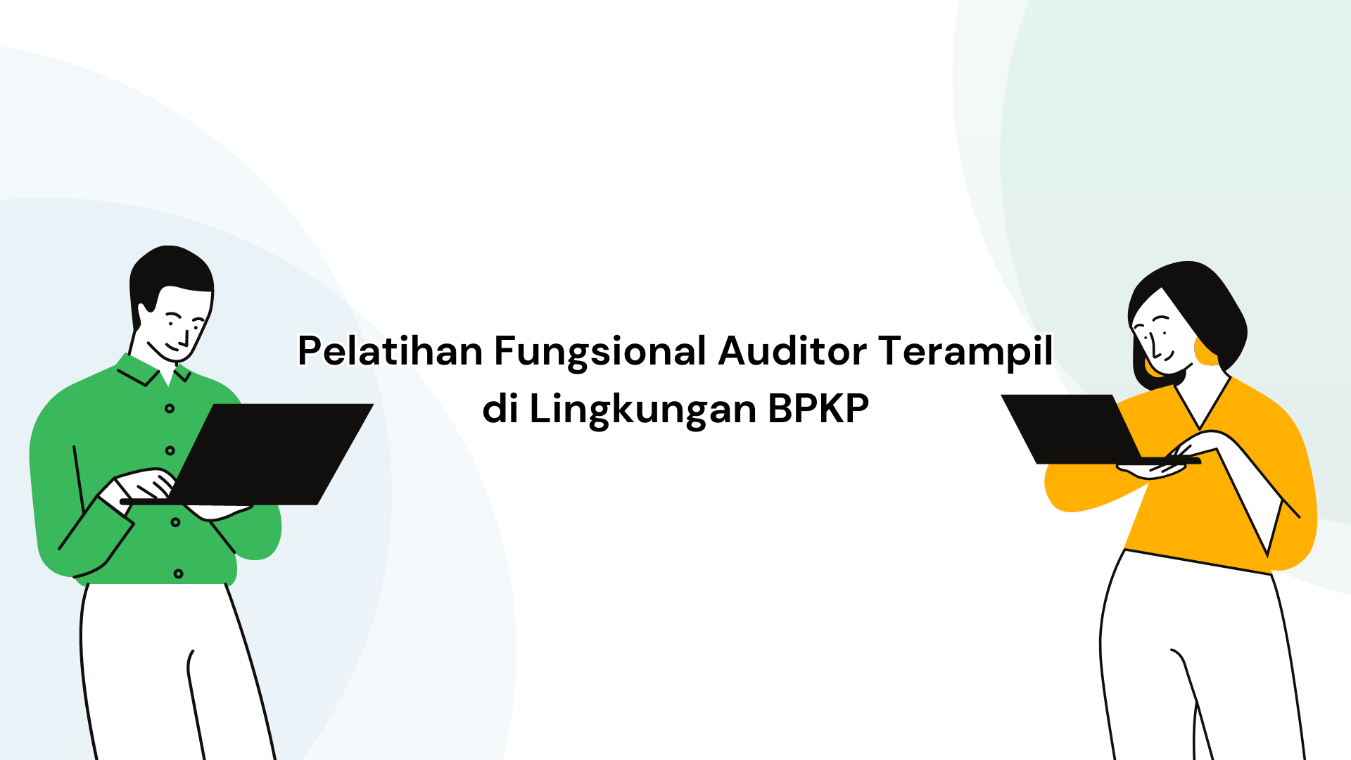 Fungsional Auditor Terampil BPKP | 0491 D 
