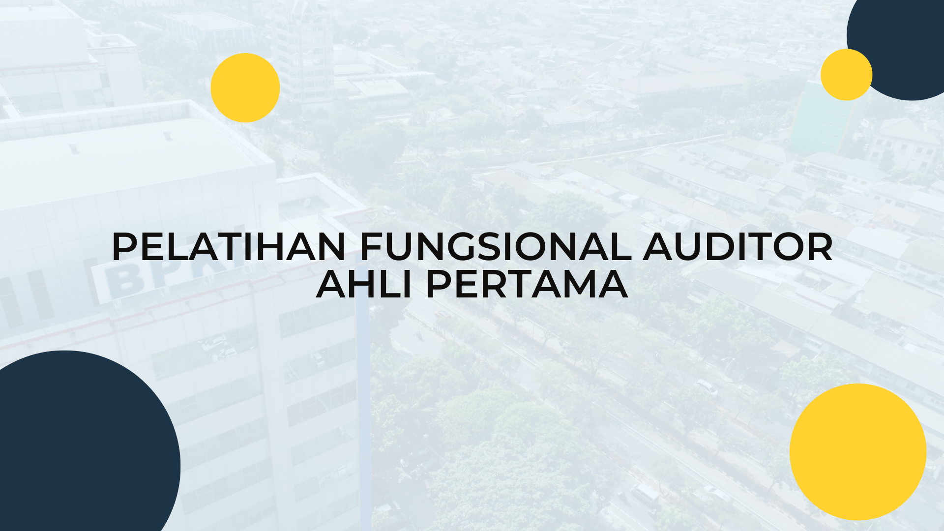 Fungsional Auditor Ahli Pertama PUPR | 0622