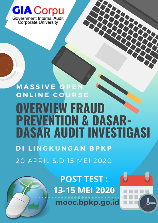 Overview Fraud Prevention & Dasar-Dasar Audit Investigasi
